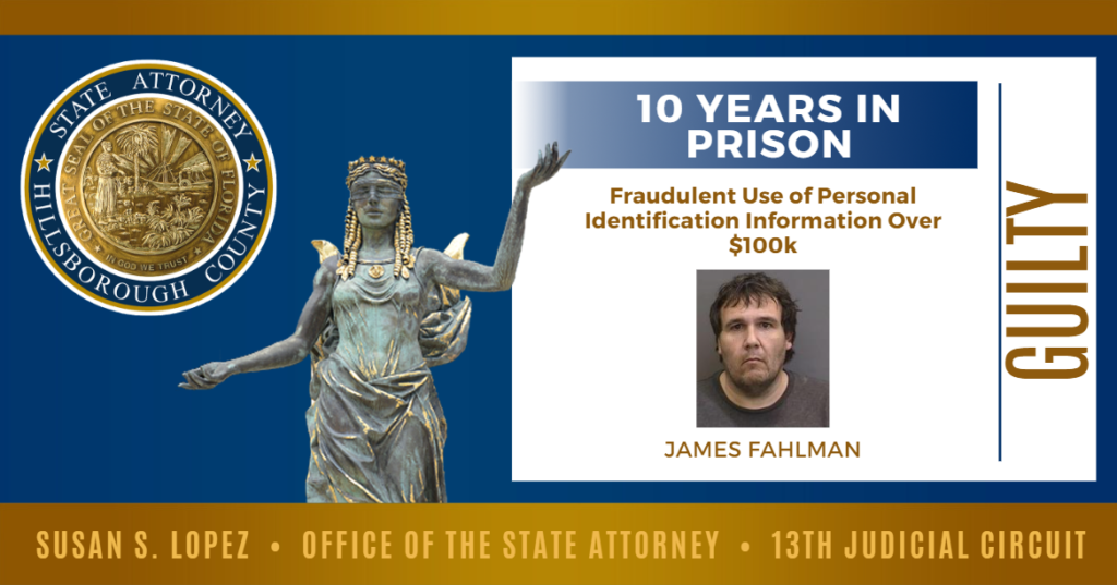 Tampa Man Will Spend 10 Years in Prison for Stealing Identities in Scheme to Defraud Homeowners