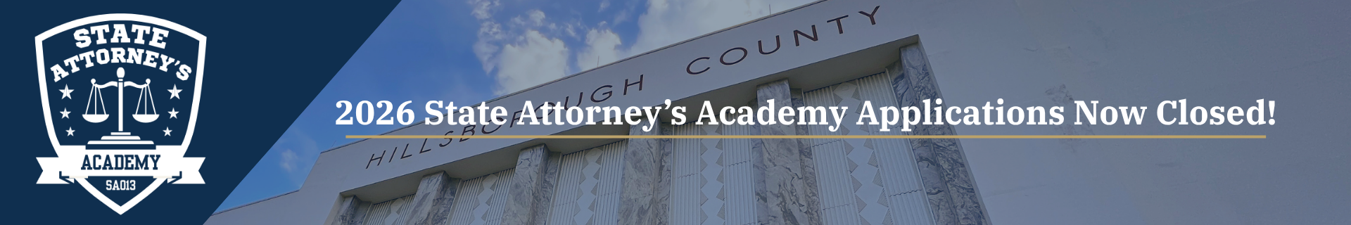 2026 State Attorney’s Academy Applications Now Closed!
